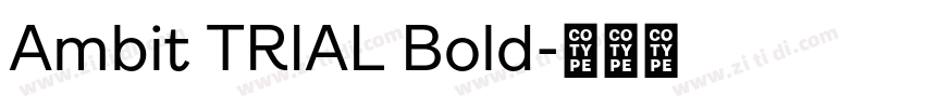 Ambit TRIAL Bold字体转换